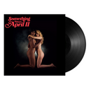 Something About April II (LP)
