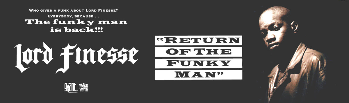Promotional banner for 'Return of the Funky Man' featuring Lord Finesse.
