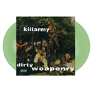 Vinyl record cover for 'dirty weaponry' by killarmy with a green disc.