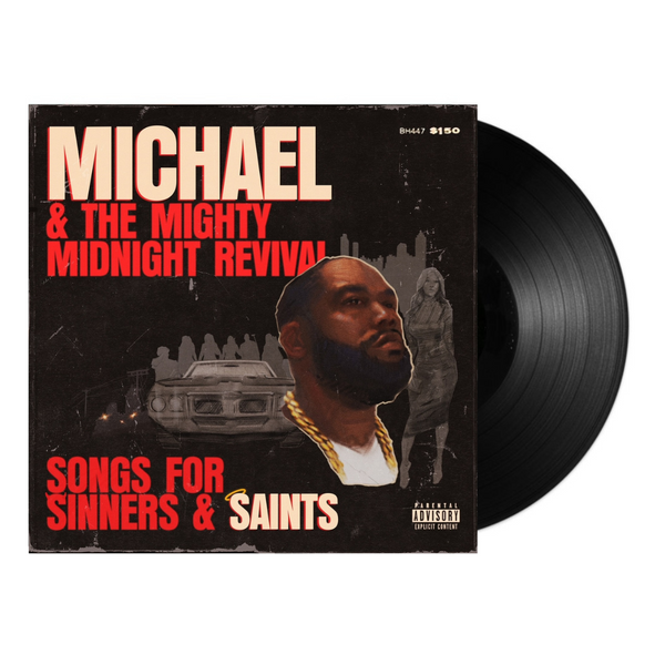 Michael & The Mighty Midnight Revival - Songs for Sinners and Saints (LP)