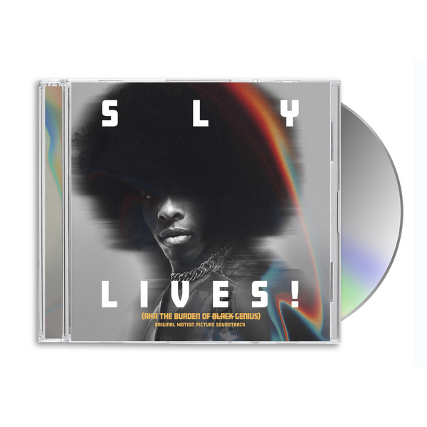 SLY LIVES! (aka The Burden of Black Genius) Soundtrack (CD)