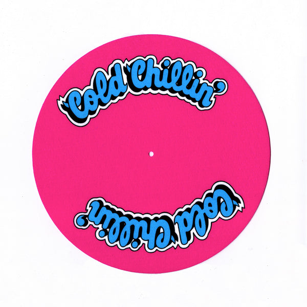 Cold Chillin' Slipmat